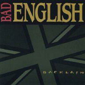 【中古】輸入洋楽CD BAD ENGLISH / BACKLASH[輸入盤]