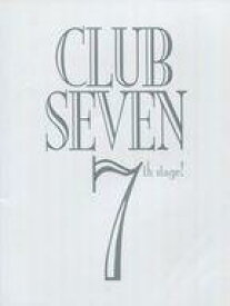 【中古】パンフレット ≪パンフレット(邦画)≫ パンフ）CLUB SEVEN 7th stage!