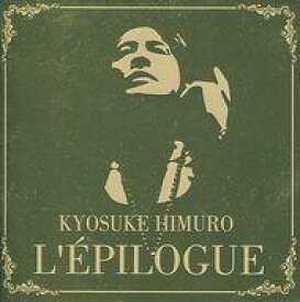 楽天市場 氷室京介 L Epilogueの通販