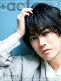 【中古】芸能雑誌 +act. 2018年7月号 プラスアクト