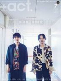 【中古】芸能雑誌 +act. 2019年7月号 プラスアクト