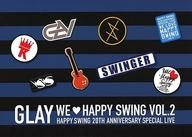 中古 邦楽DVD GLAY HAPPY SWING 20th Anniversary SWING限定盤 Swing～ Vol.2 最大77%OFFクーポン LIVE ～We 81％以上節約 Happy SPECIAL
