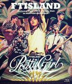 【中古】洋楽Blu-ray Disc FTISLAND / FTISLAND Autumn Tour 2018-Pretty Girl-at NIPPON BUDOKAN