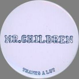 【中古】バッジ・ピンズ Mr.Children(ロゴ/ホワイト) バッジ 「Mr.Children FATHER＆MOTHER 21周年祭ファンクラブツアー」