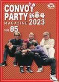 【中古】アイドル雑誌 CONVOY PARTY Magazine Vol.85 新春号