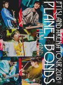 【中古】洋楽Blu-ray Disc FTISLAND / Arena Tour 2018 -PLANET BONDS- at NIPPON BUDOKAN [Primadonna盤]