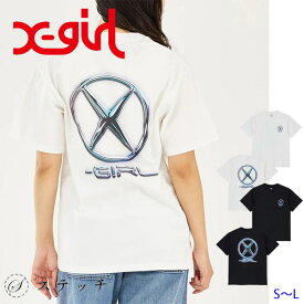 X-girl エックスガール tシャツ CHROME EMBLEM S/S TEE 105232011001 レディース トップス カットソー 半袖 おしゃれ ロゴt プリント カジュアル ストリート メンズライク 中学生 高校生 大学生 学生 トレンド プレゼント ホワイト ブラック S M L