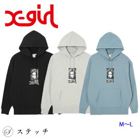 X-girl エックスガール パーカー GRUNGE FACE SWEAT HOODIE 105241012006 トップス フーディー スウェット スエット パーカー レディース オーバーサイズ メンズライク ビッグサイズ 裏毛 中学生 高校生 大学生 学生 トレンド x-girl