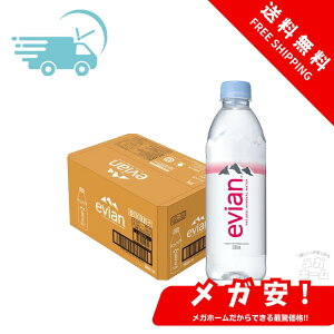 ySi|Cg5{z Evian(GrA) ɓ evian d ~lEH[^[ ybg{g 500ml×24{ [KAi] yubNtCf[z