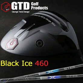 【GTD】Black Ice 460 DRIVERブラックアイス460　ドライバーDesignTuning MOEBIUS EX ST(デザインチューニング メビウスEX ショートレングス)カーボンシャフト