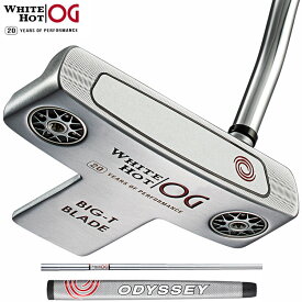 【ODYSSEY／オデッセイ】WHITE HOT OGホワイトホットオージー　パタースチールシャフトBIG T BLADE日本正規品　2022追加モデル