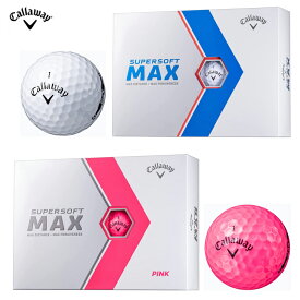 【callaway/キャロウェイ】2023モデル SUPERSOFT MAXホワイト、ピンク1ダース(12個入り）