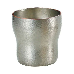 【送料無料】|伝統工芸 槌起 金属加工ロックカップ胴締刃鎚目(白銀)大|〈Cu-5〉酒器 記念品 お祝い 御礼 叙勲祝い 叙勲記念 高額記念品【szt】 銅器 カップ・タンブラー 石高和弘