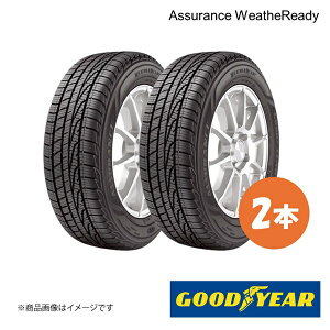 225/55R18 98V 2{ I[V[Y^C 225 55 18 Assurance WeatheReady GOODYEAR ObhC[ 05627291×2