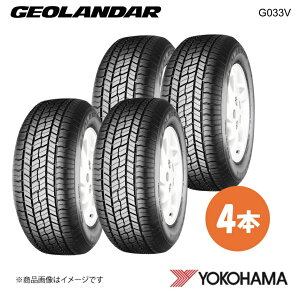 215/70R16 �V�ԑ����^�C�� 4�{ �~�c�r�V �A�E�g�����_�[PHEV GG2W GEOLANDAR G033V 215 70 16 100H YOKOHAMA ���R�n�}�^�C�� F8819