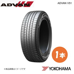 225/55R18 Vԑ^C 1{ jbT GOh PE52/TE52|PNE52/ TNE52 ADVAN V51A 225 55 18 98V YOKOHAMA Rn}^C R8134