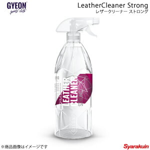 GYEON W[I LeatherCleaner StrongiU[N[i[ XgOj U[N[i[ eʁF1000ml Q2M-LCS100