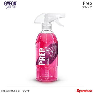 GYEON W[I Prep(vbv) E eʁF500ml Q2M-PR50
