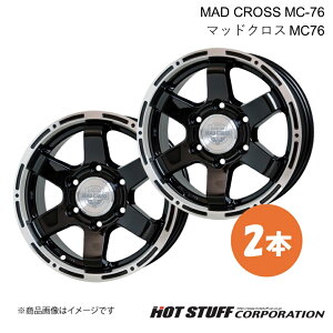 MAD CROSS MC-76 nCG[Xo 200n ^C:185/75-15 106/104L zC[ 2{y15×6.0J 6-139.7 INSET33 ubN&|bVzHOT STUFF