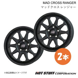 MAD CROSS RANGER Ft@CA 20n zC[ 2{y16×7.0J 5-114.3 INSET38 }bgubNzHOT STUFF