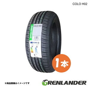 GRENLANDER �O���������_�[ COLO H02 �T�}�[�^�C�� 195/65R15 95T XL 1�{ 2026�N���� �ă^�C�� ���� ���� �^�C�� ��������