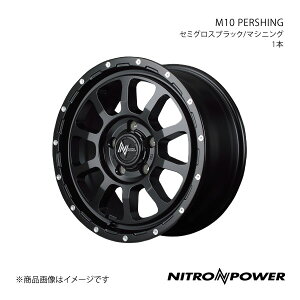NITRO POWER/M10 PERSHING ekXy[X/eKNX Xy[X B3#An A~zC[1{y15×5.0J 4-100 INSET45 Z~OXubN/}VjOz