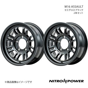 NITRO POWER/M16 ASSAULT Wj[VG 74n A~zC[2{Zbgy16×6.0J 5-139.7 INSET-5 Z~OXubNz