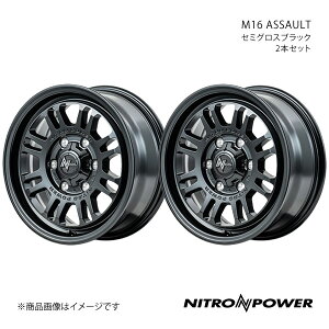 NITRO POWER/M16 ASSAULT nCG[X/WAXG[X 200n A~zC[2{Zbgy17×6.5J 6-139.7 INSET38 Z~OXubNz