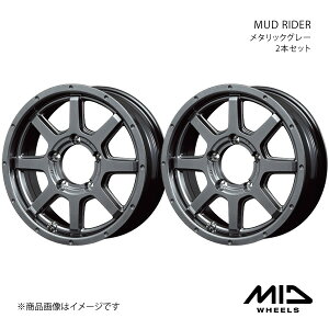 MID WHEELS/MUD RIDER ジムニー 64系 アルミホイール2本セット【16×5.5J 5-139.7 INSET22 メタリックグレー】