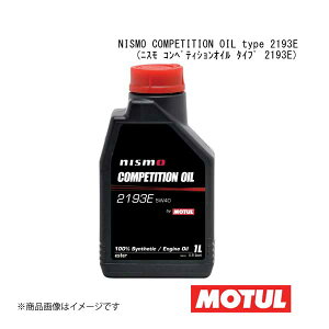 MOTUL `[ ԗpGWIC NISMO COMPETITION OIL type 2193E(jX RyeBVIC ^Cv 2193E) 5W-40 1L×1{ 103032
