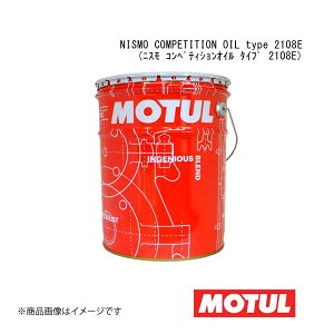 MOTUL `[ ԗpGWIC NISMO COMPETITION OIL type 2108E(jX RyeBVIC ^Cv 2108E) 0W-30 20L×1{ 104018