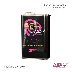 R-Magic A[}WbN Racing Energy for LSD2 ftIC80W-140 0.65L