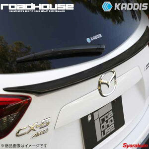 ROAD HOUSE [hnEX AR4AQ[gX|C[ hi CX-5 KE^ KADDIS JfBX KD-EX06004