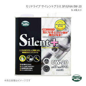 [gY MORI DRIVE hCu TCgvX SP/GF6A 0W-20 3L×6ʓ API SP/ILSAC GF-6A