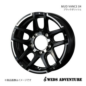 WEDS-ADVENTURE/MUD VANCE 04 Wj[ JB64 zC[ 1{ 0038925y16×5.5J 5-139.7 INSET22 ubN|bVz
