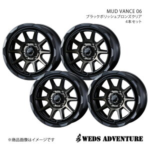 WEDS-ADVENTURE/MUD VANCE 06 nCG[Xo 200n WXg[ zC[ 4{Zbg 0039810×4y15×6.0J 6-139.7 INSET33 BLACK POLISH BRONZE-CLEARz