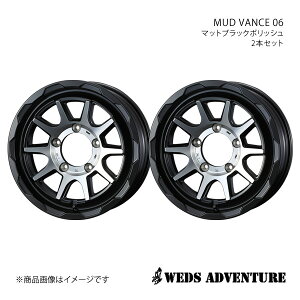 WEDS-ADVENTURE/MUD VANCE 06 Wj[ JB64 zC[ 2{Zbg 0039815×2y16×5.5J 5-139.7 INSET22 MAT BLACK POLISHz