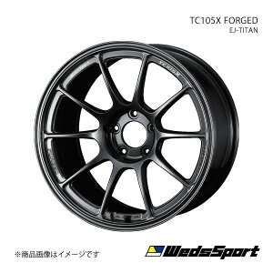 wedssport/TC105X FORGED NE 180n 4|bgLp[ ^C(225/45-18) zC[ 1{ 0073958y18×8.5J 5-114.3 INSET43 EJ-TITANz