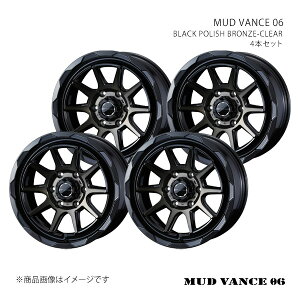 MUD VANCE 06 �}�b�h���@���X �[���V�b�N�X �z�C�[�� 4�{�Z�b�g 0039810×4 �y15×6.0J 6-139.7 INSET33 BLACK POLISH BRONZE-CLEAR�z