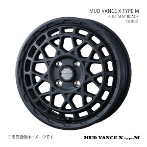 MUD VANCE X TYPE M �}�b�h���@���X �G�b�N�X �^�C�v�G�� �z�C�[�� 1�{�P�i 0041561 �y12×4.0J 4-100 INSET40 FULL MAT BLACK�z