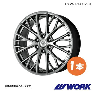 WORK ���[�N �z�C�[�� 1�{ LS�o�T��SUV LX 1�s�[�X LX600 3BA-VJA310W�y22×10.0J 6-139.7 INSET55 GTK�zLS VAJRA SUV LX