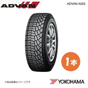 YOKOHAMA Rn}^C ADVAN A053R S 195/65R15 X|[c^C 1{ 195 65 15 91Q R2180