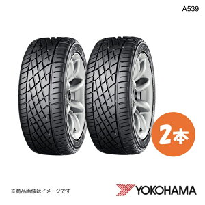 YOKOHAMA ���R�n�}�^�C�� A539 175/50R13 �N���V�b�N�X�|�[�c�^�C�� ���[�o�[�~�j ���~�j 2�{ 175 50 13 V K5621