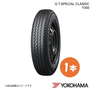 YOKOHAMA ���R�n�}�^�C�� G.T.SPECIAL CLASSIC Y350 155/80R13 �q�X�g���b�N�J�[�p�^�C�� 1�{ 155 80 13 H R6891