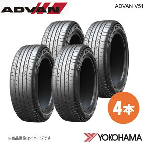 YOKOHAMA ���R�n�}�^�C�� �V�ԑ����^�C�� ADVAN V51A 225/55R18 98V 4�{ �j�b�T�� �G���O�����h PE52/TE52|PNE52/ TNE52 R8134