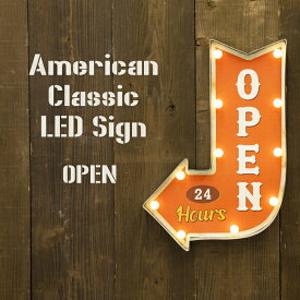 American Classic LED Sign アメリカンクラシック【OPEN】 サインプレート アメリカン ヴィンテージ インテリア アメリカン雑貨 おしゃれ