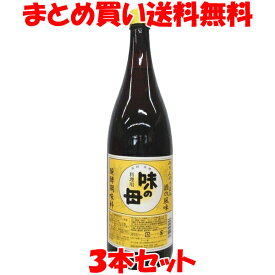 マラソン期間中 エントリー&店内買いまわりでポイント最大10倍！ 味の一醸造 味の母 みりん 味醂 発酵調味料 みりん風調味料 酒の風味 一升瓶 1.8L×3本セットまとめ買い送料無料