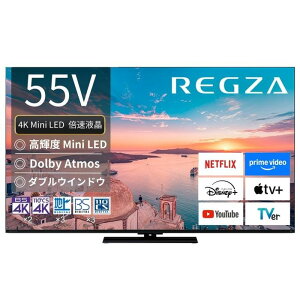 TSV REGZA���N�U �e���r 55�C���` �t���e���r 55V�^ 4K�`���[�i�[���� 55Z770R