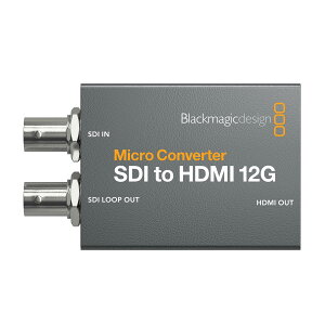 BlackmagicDesign Micro Converter SDI to HDMI 12G PSU(�p���[�T�v���C�t��) CONVCMIC/SH12G/WPSU