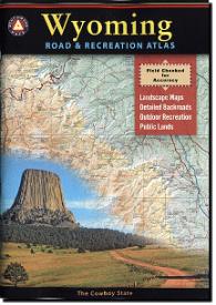 【ワイオミング州ロード＆レクリエーション・アトラス Wyoming Road & Recreation Atlas】
